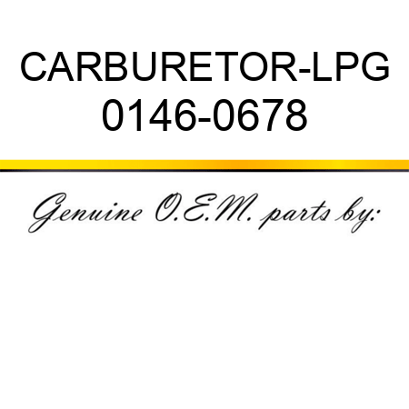 CARBURETOR-LPG 0146-0678