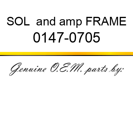 SOL & FRAME 0147-0705