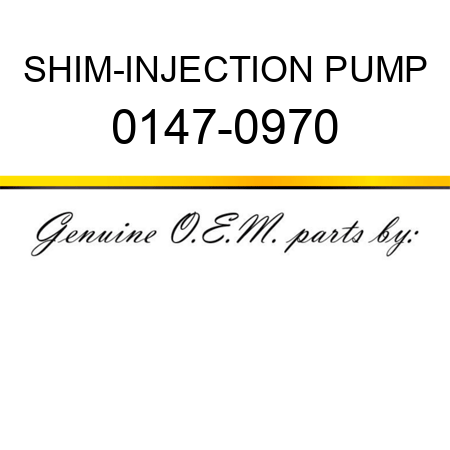 SHIM-INJECTION PUMP 0147-0970