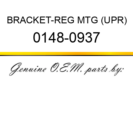 BRACKET-REG MTG (UPR) 0148-0937