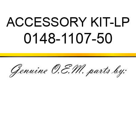 ACCESSORY KIT-LP 0148-1107-50