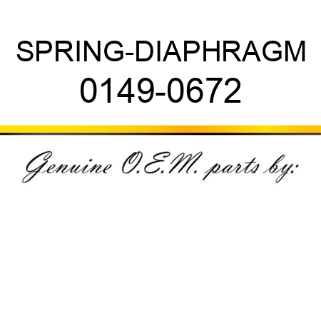 SPRING-DIAPHRAGM 0149-0672