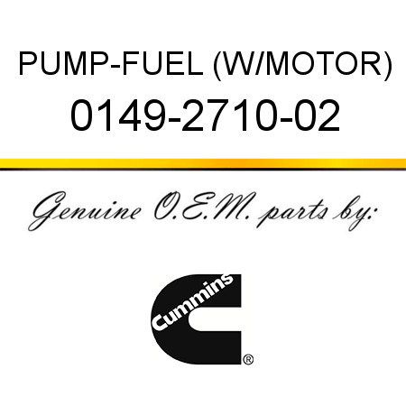 PUMP-FUEL (W/MOTOR) 0149-2710-02
