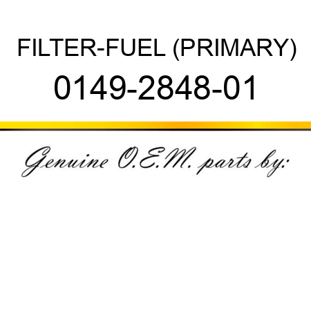 FILTER-FUEL (PRIMARY) 0149-2848-01