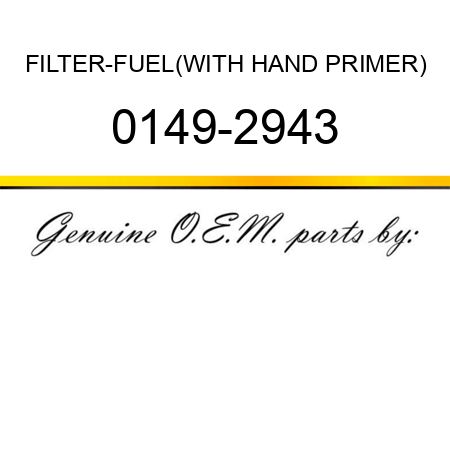 FILTER-FUEL(WITH HAND PRIMER) 0149-2943