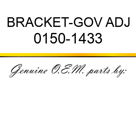 BRACKET-GOV ADJ 0150-1433