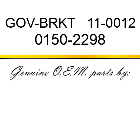 GOV-BRKT   11-0012 0150-2298