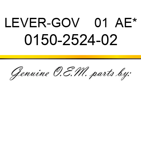 LEVER-GOV    01  AE* 0150-2524-02