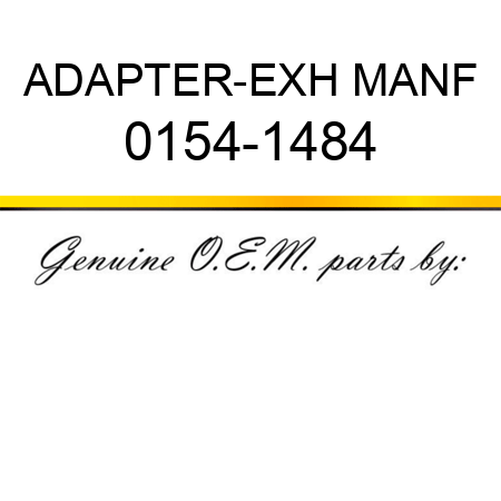 ADAPTER-EXH MANF 0154-1484