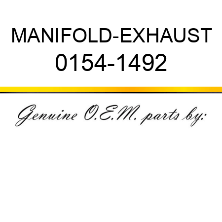MANIFOLD-EXHAUST 0154-1492