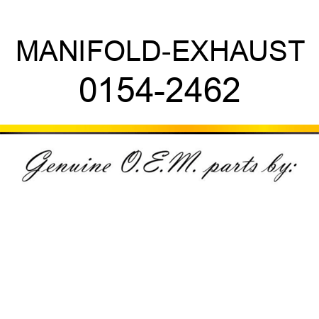 MANIFOLD-EXHAUST 0154-2462