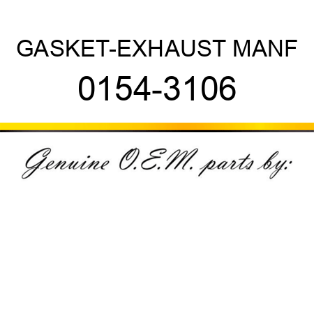 GASKET-EXHAUST MANF 0154-3106