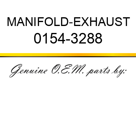 MANIFOLD-EXHAUST 0154-3288