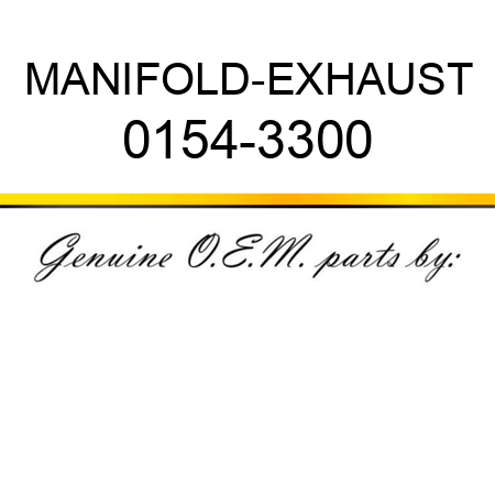 MANIFOLD-EXHAUST 0154-3300