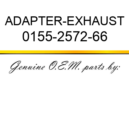 ADAPTER-EXHAUST 0155-2572-66