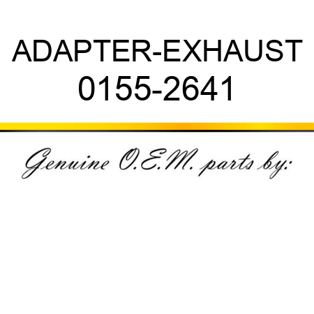 ADAPTER-EXHAUST 0155-2641