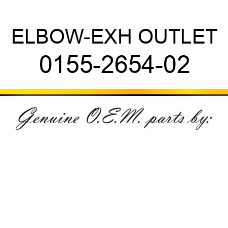 ELBOW-EXH OUTLET 0155-2654-02