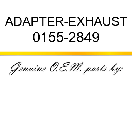 ADAPTER-EXHAUST 0155-2849