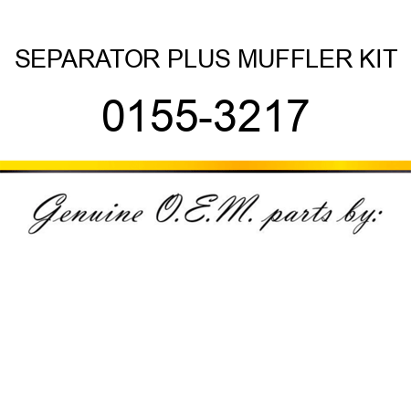 SEPARATOR PLUS MUFFLER KIT 0155-3217