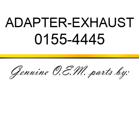 ADAPTER-EXHAUST 0155-4445