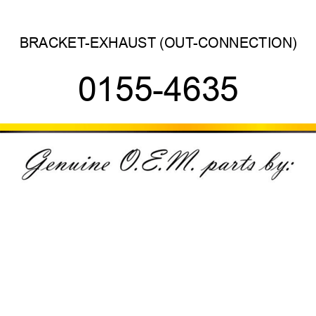 BRACKET-EXHAUST (OUT-CONNECTION) 0155-4635