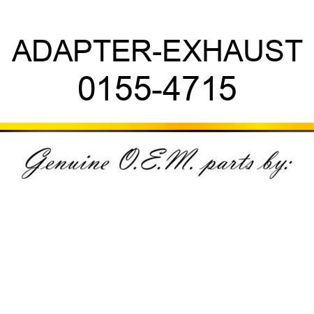 ADAPTER-EXHAUST 0155-4715