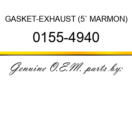 GASKET-EXHAUST (5` MARMON) 0155-4940