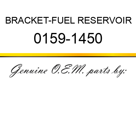 BRACKET-FUEL RESERVOIR 0159-1450