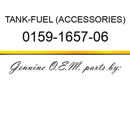 TANK-FUEL (ACCESSORIES) 0159-1657-06