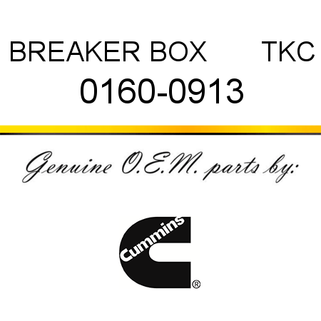 BREAKER BOX       TKC 0160-0913