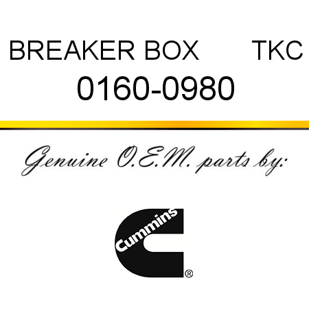 BREAKER BOX       TKC 0160-0980