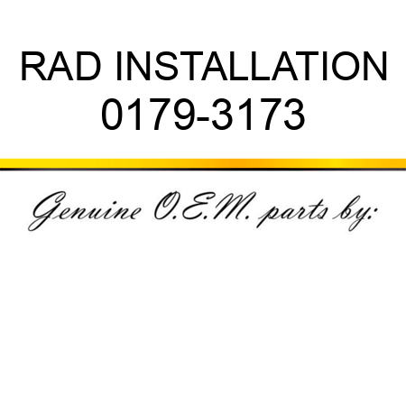 RAD INSTALLATION 0179-3173