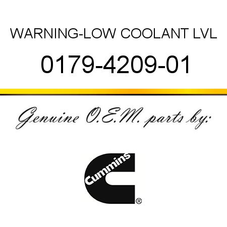 WARNING-LOW COOLANT LVL 0179-4209-01