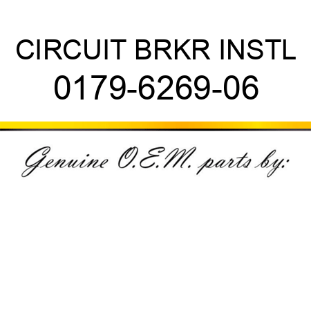 CIRCUIT BRKR INSTL 0179-6269-06