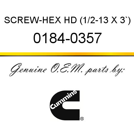 SCREW-HEX HD (1/2-13 X 3`) 0184-0357