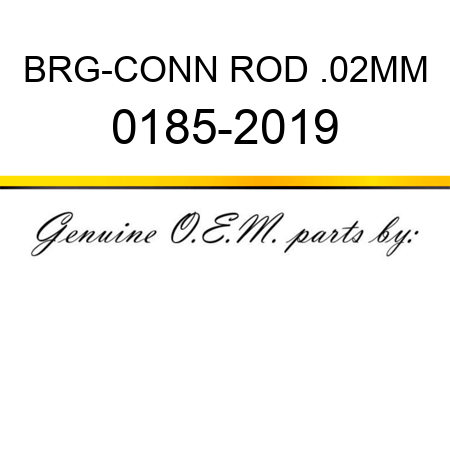 BRG-CONN ROD .02MM 0185-2019