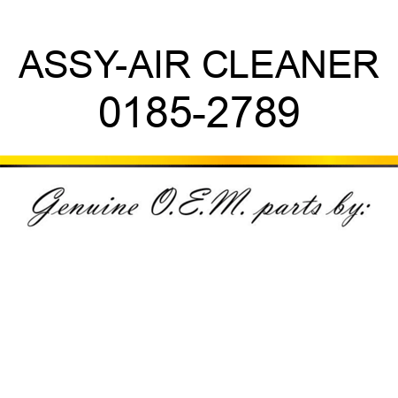 ASSY-AIR CLEANER 0185-2789