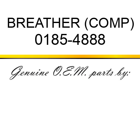 BREATHER (COMP) 0185-4888