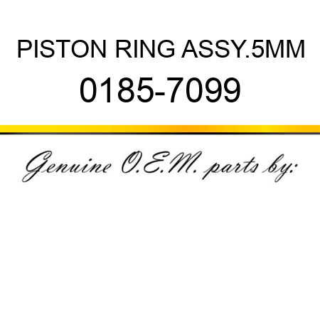 PISTON RING ASSY.5MM 0185-7099