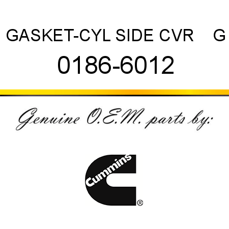 GASKET-CYL SIDE CVR    G 0186-6012