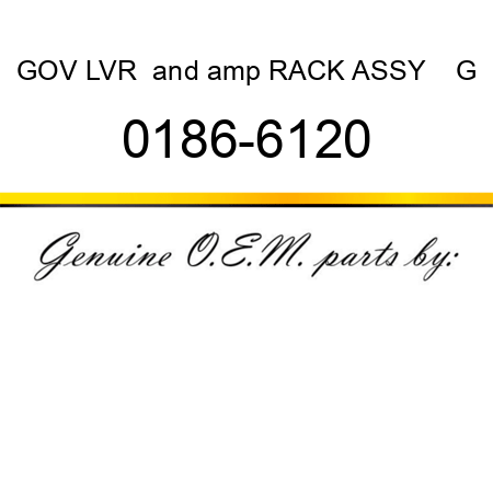 GOV LVR & RACK ASSY    G 0186-6120