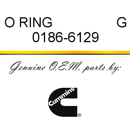 O RING                 G 0186-6129
