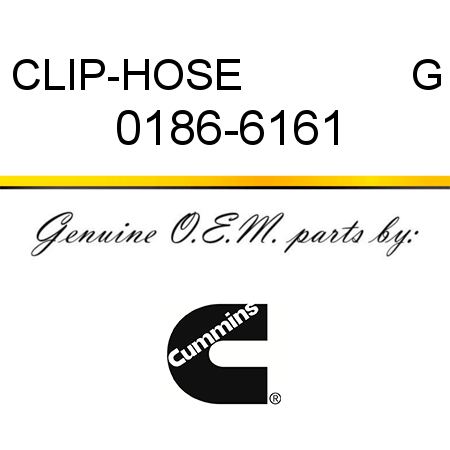 CLIP-HOSE              G 0186-6161