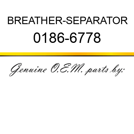 BREATHER-SEPARATOR 0186-6778