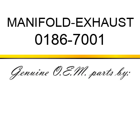 MANIFOLD-EXHAUST 0186-7001