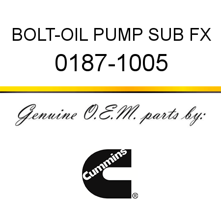 BOLT-OIL PUMP SUB FX 0187-1005