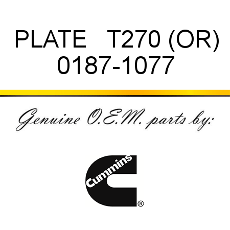 PLATE   T270 (OR) 0187-1077