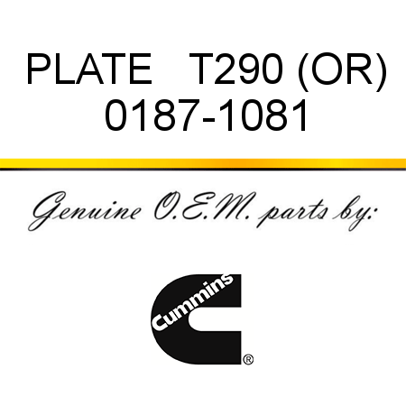 PLATE   T290 (OR) 0187-1081
