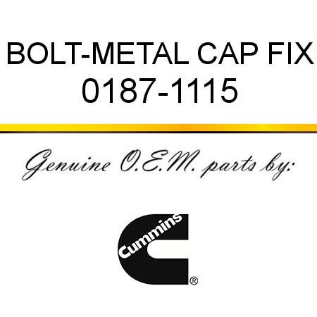 BOLT-METAL CAP FIX 0187-1115