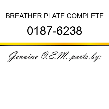 BREATHER PLATE COMPLETE 0187-6238